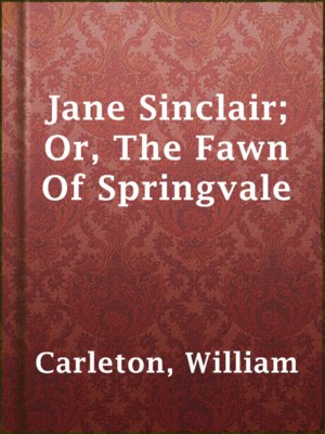 cover image of Jane Sinclair; Or, The Fawn Of Springvale